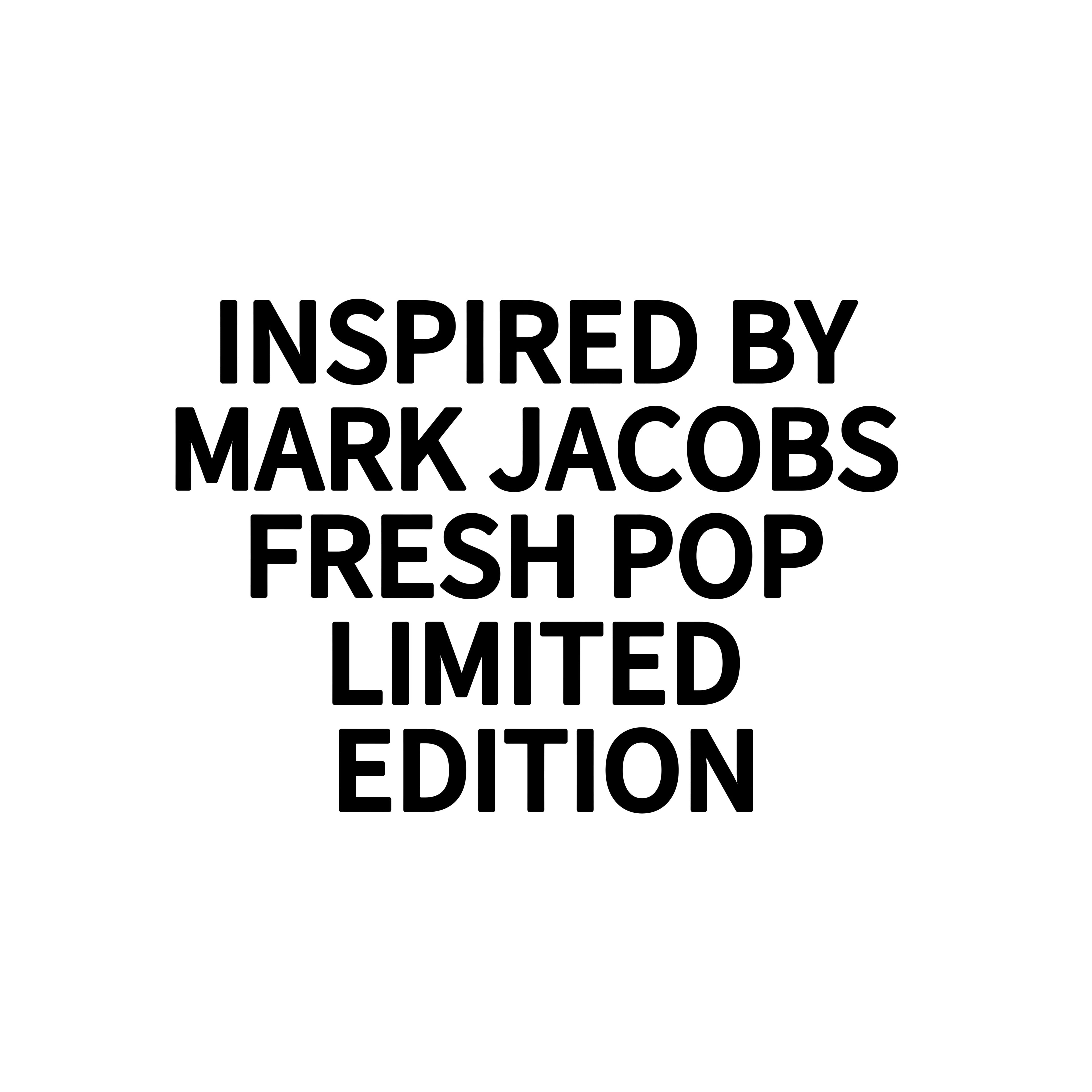 INSPIRED BY MARK JACOBS FRESH POP LIMITED EDITION