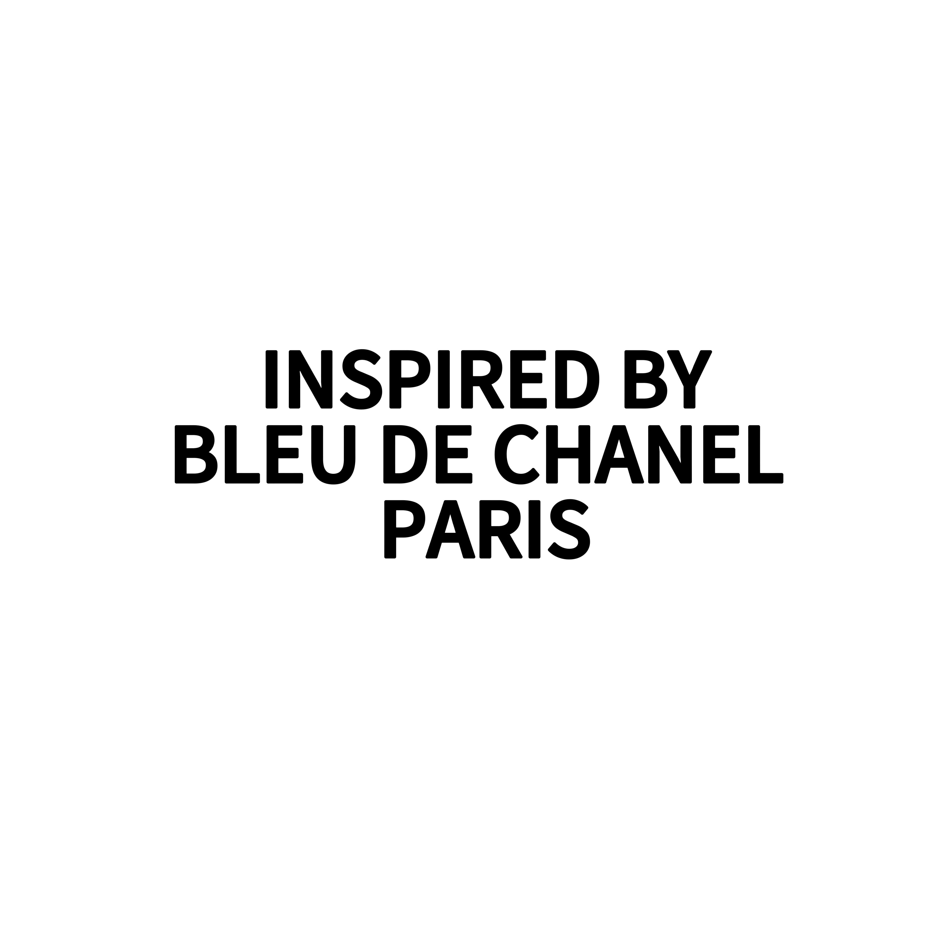 INSPIRED BY BLEU DE CHANEL PARIS