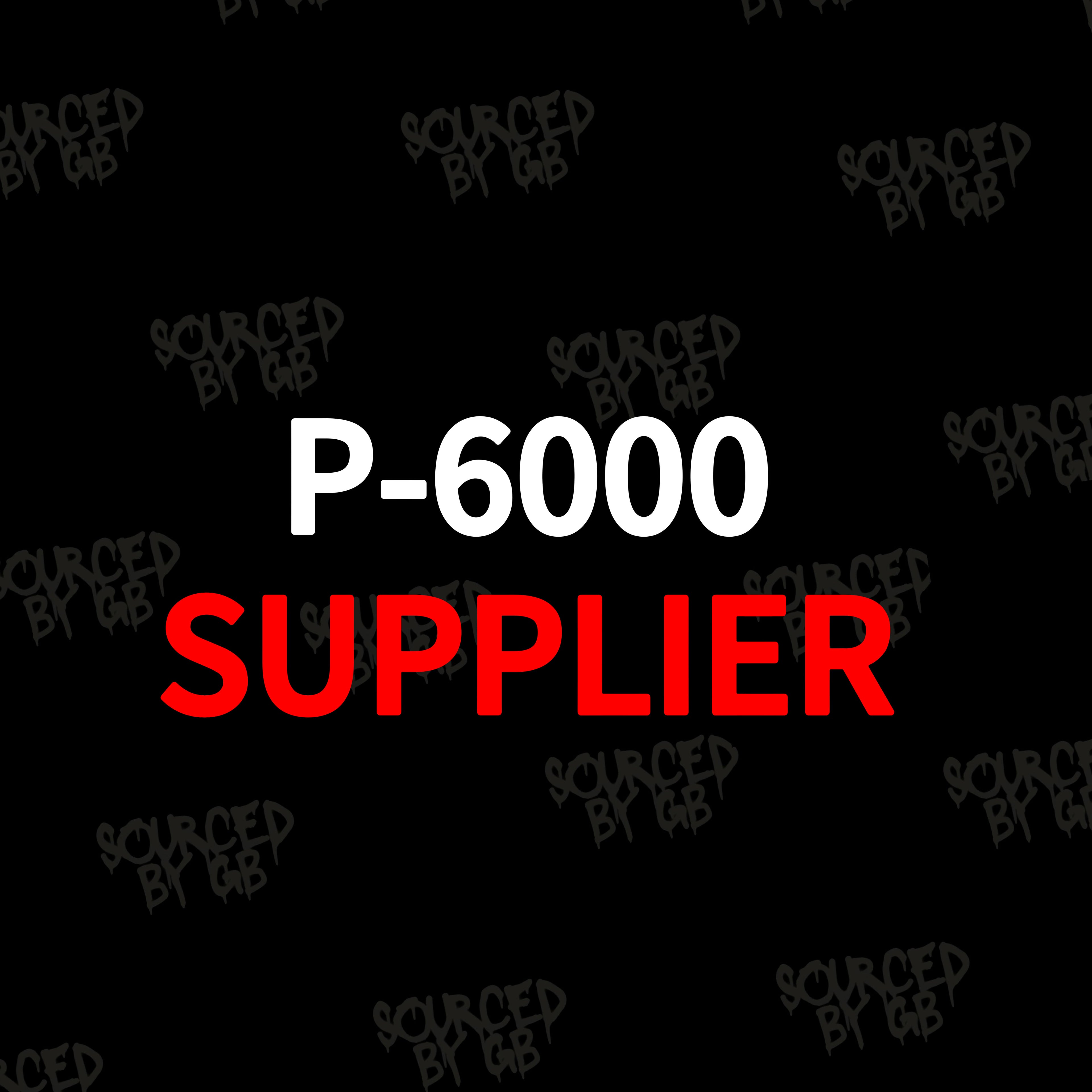 P-6000 SUPPLIER