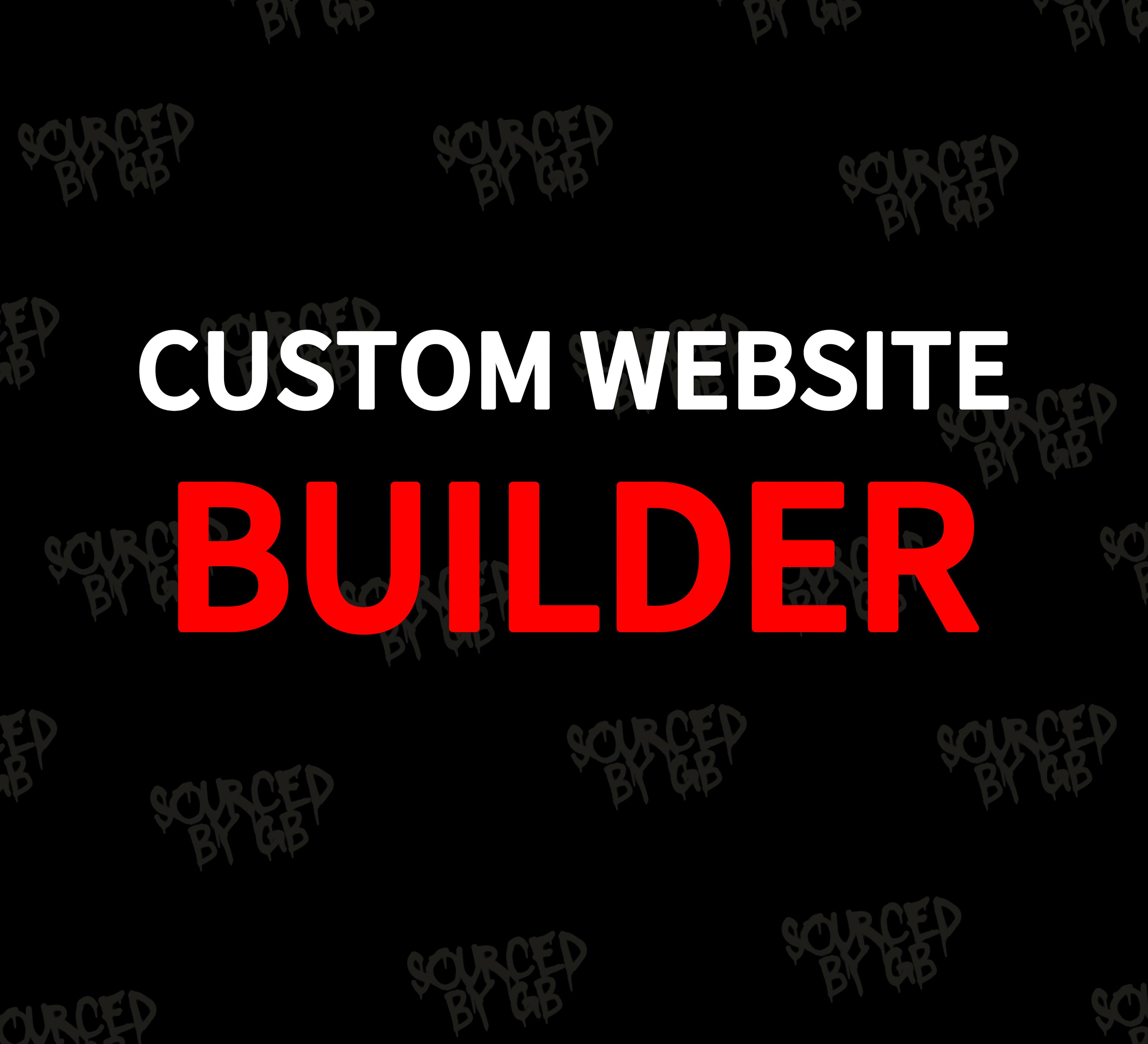 CUSTOM WEBSITE BUILDER