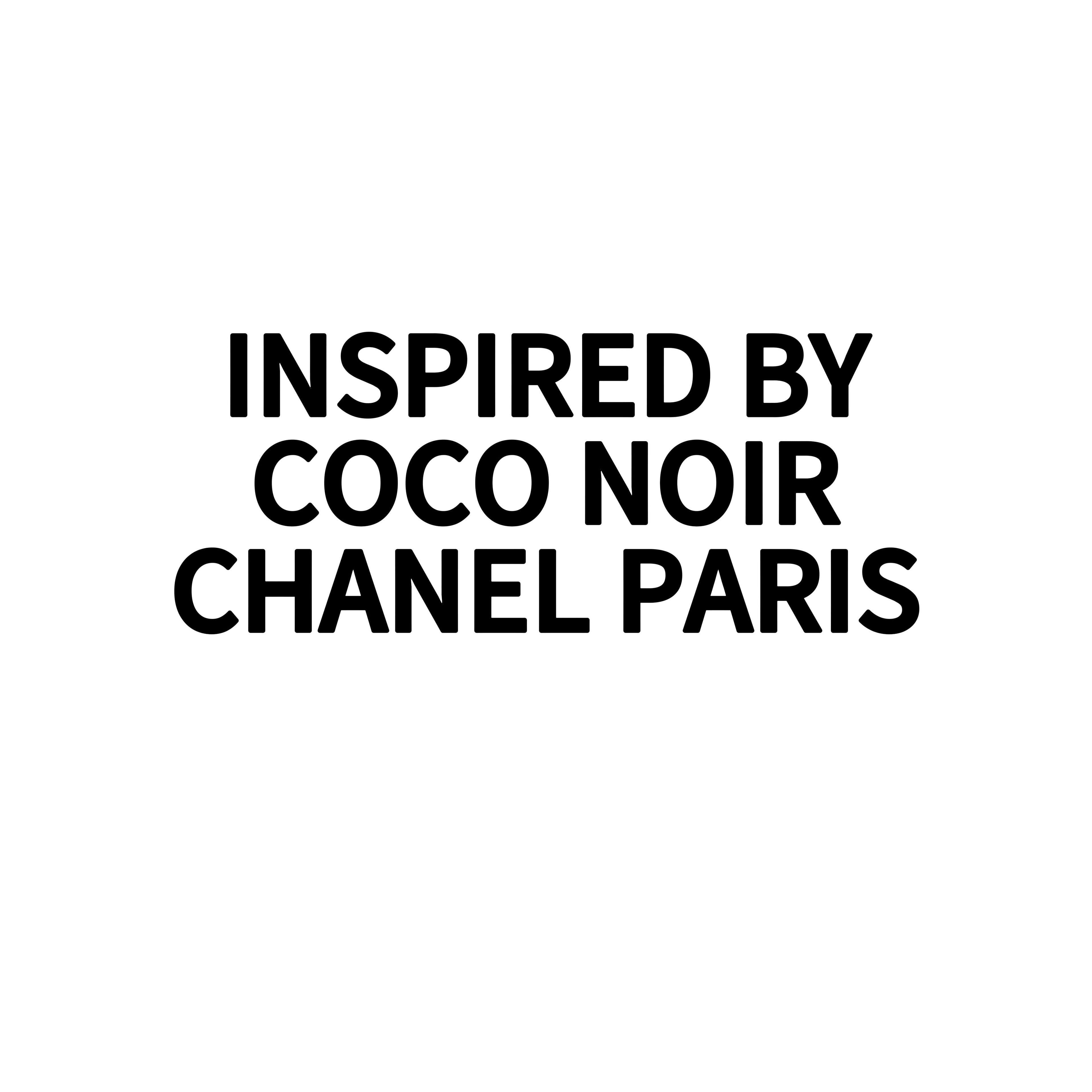 INSPIRED BY COCO NOIR CHANEL PARIS